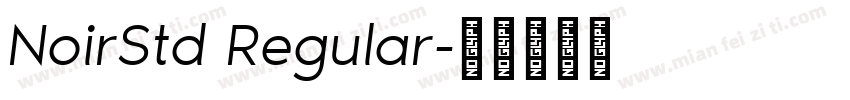 NoirStd Regular字体转换
